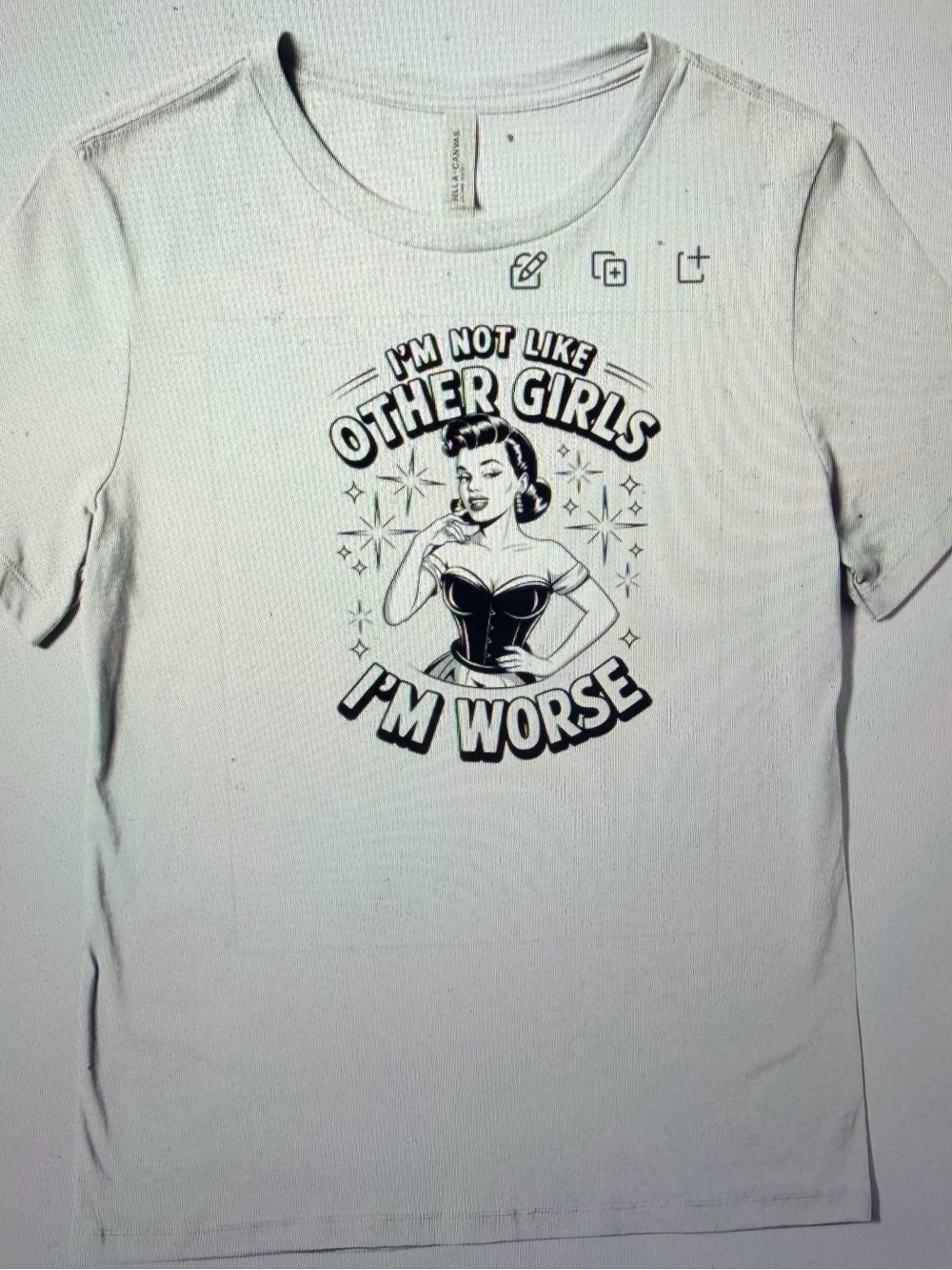 White Women’s Short-Sleeve Graphic Tee - “I’m Not Like Other Girls I’m Worse”
